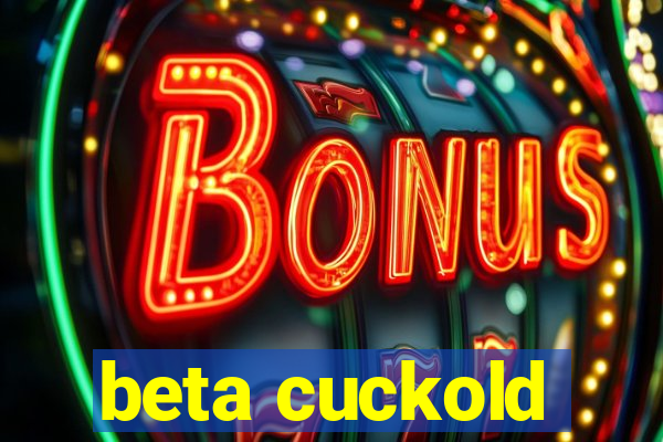 beta cuckold